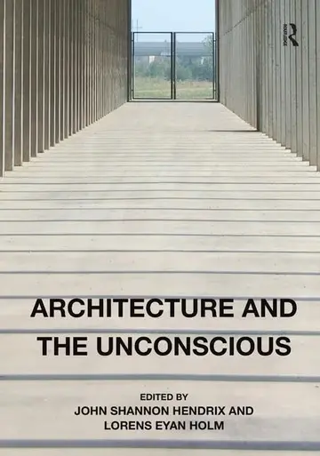 Cover of Architecture and the Unconscious