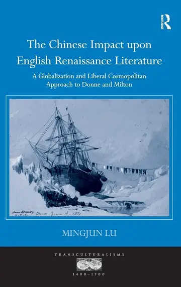 Cover of The Chinese Impact upon English Renaissance Literature