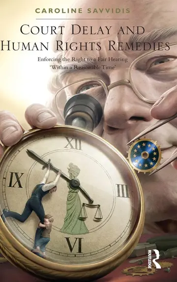 Cover of Court Delay and Human Rights Remedies
