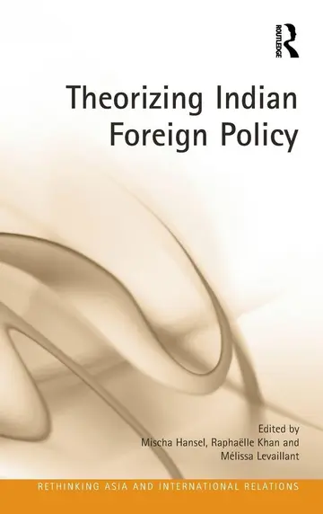 Cover of Theorizing Indian Foreign Policy