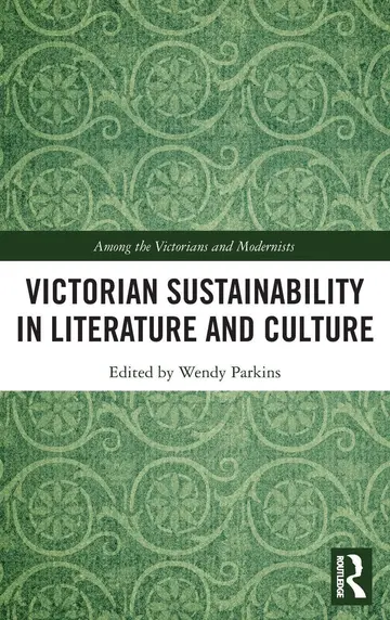 Cover of Victorian Sustainability in Literature and Culture