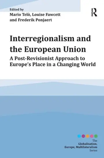 Cover of Interregionalism and the European Union