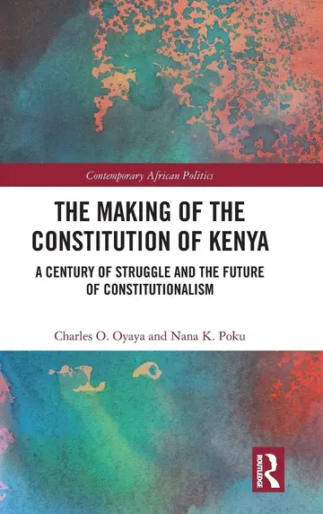 Cover of The Making of the Constitution of Kenya