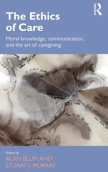 Cover of The Ethics of Care