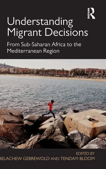 Cover of Understanding Migrant Decisions