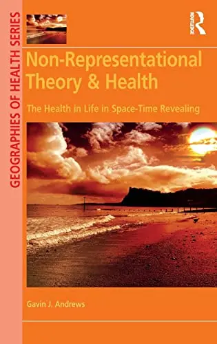 Cover of Non-Representational Theory & Health