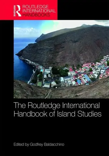Cover of The Routledge International Handbook of Island Studies