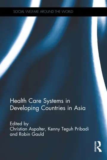 Cover of Health Care Systems in Developing Countries in Asia