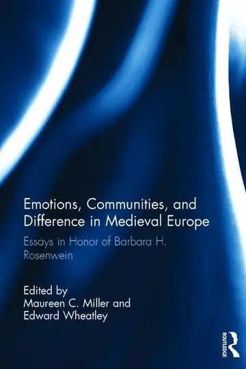 Cover of Emotions, Communities, and Difference in Medieval Europe