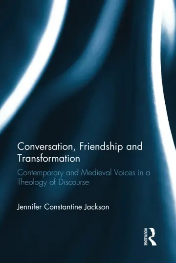 Cover of Conversation, Friendship and Transformation