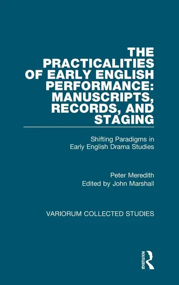 Cover of The Practicalities of Early English Performance
