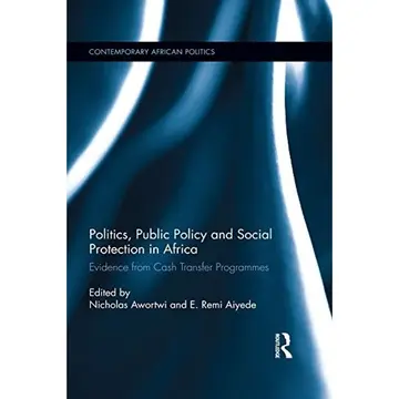 Cover of Politics, Public Policy and Social Protection in Africa