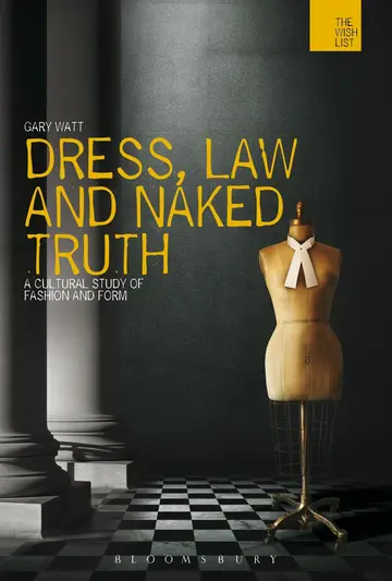 Cover of Dress, Law and Naked Truth