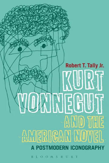 Cover of Kurt Vonnegut and the American Novel
