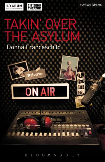 Cover of Takin' Over the Asylum (Modern Plays)