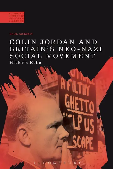 Cover of Colin Jordan and Britain's Neo-Nazi Movement