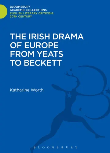 Cover of The Irish Drama of Europe from Yeats to Beckett