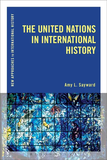 Cover of The United Nations in International History
