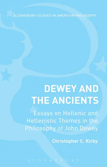 Cover of Dewey and the Ancients