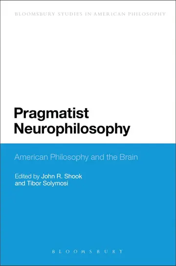 Cover of Pragmatist Neurophilosophy