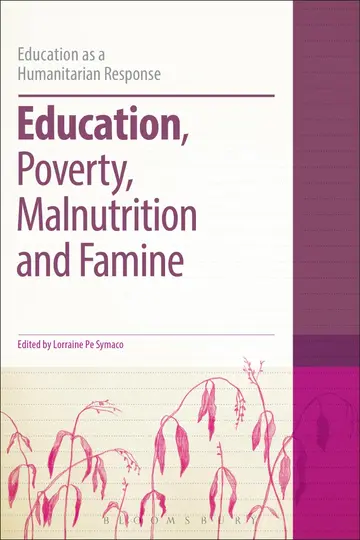 Cover of Education, Poverty, Malnutrition and Famine