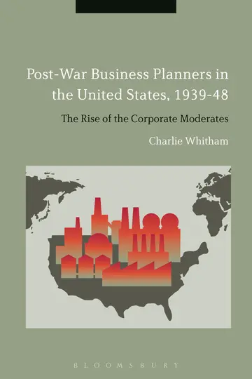 Cover of Post-War Business Planners in the United States 1939-48