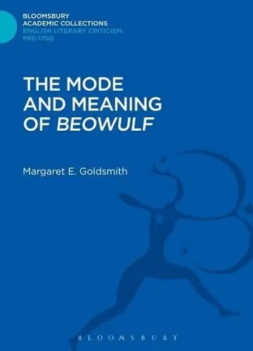 Cover of The Mode and Meaning of 'Beowulf'