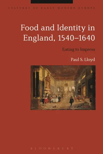 Cover of Food and Identity in England, 1540-1640