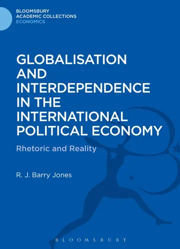 Cover of Globalisation and Interdependence in the International Political Economy
