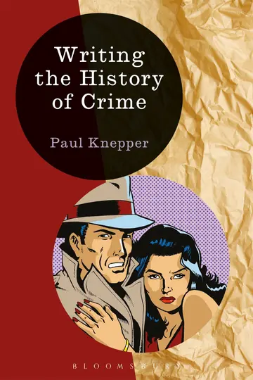 Cover of Writing the History of Crime