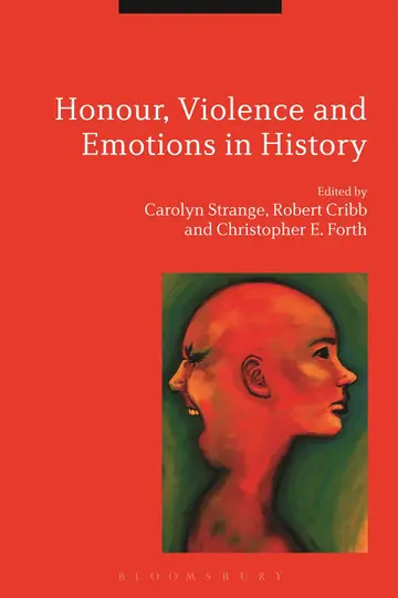 Cover of Honour, Violence and Emotions in History