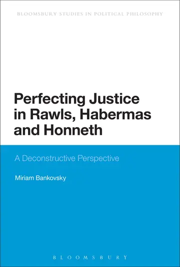 Cover of Perfecting Justice in Rawls, Habermas and Honneth