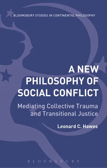 Cover of A New Philosophy of Social Conflict
