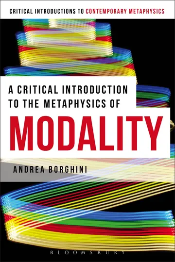 Cover of A Critical Introduction to the Metaphysics of Modality