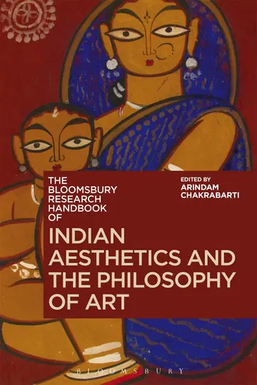 Cover of The Bloomsbury Research Handbook of Indian Aesthetics and the Philosophy of Art