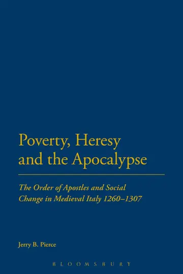 Cover of Poverty, Heresy, and the Apocalypse