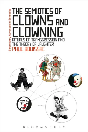 Cover of The Semiotics of Clowns and Clowning