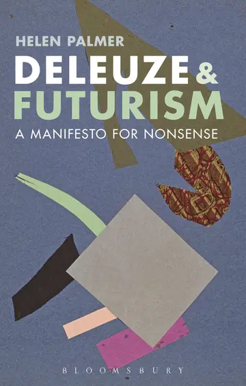 Cover of Deleuze and Futurism