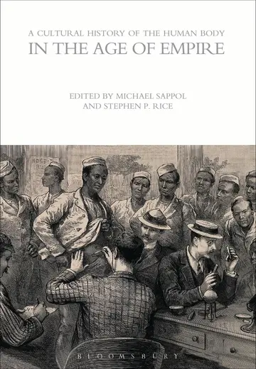 Cover of A Cultural History of the Human Body in the Age of Empire