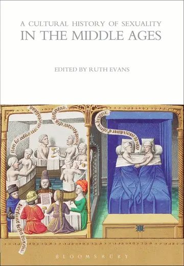 Cover of A Cultural History of Sexuality in the Middle Ages