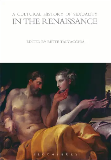 Cover of A Cultural History of Sexuality in the Renaissance