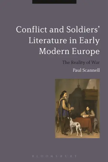 Cover of Conflict and Soldiers' Literature in Early Modern Europe
