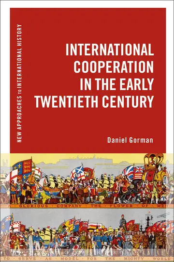 Cover of International Cooperation in the Early Twentieth Century