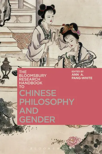 Cover of The Bloomsbury Research Handbook of Chinese Philosophy and Gender