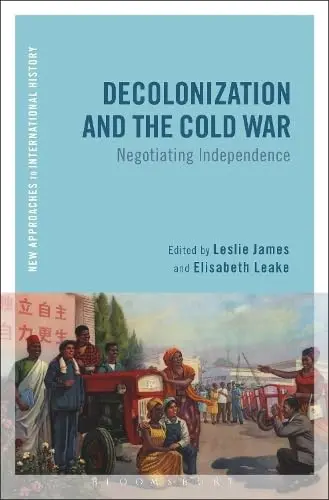 Cover of Decolonization and the Cold War