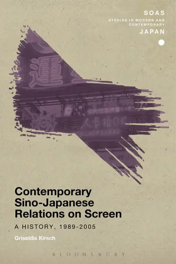 Cover of Contemporary Sino-Japanese Relations on Screen
