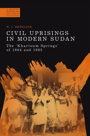 Cover of Civil Uprisings in Modern Sudan