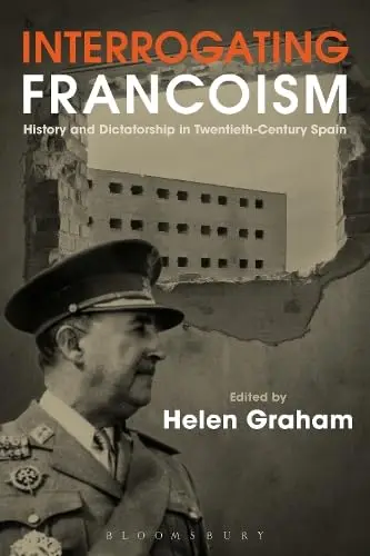 Cover of Interrogating Francoism