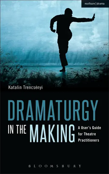 Cover of Dramaturgy in the Making