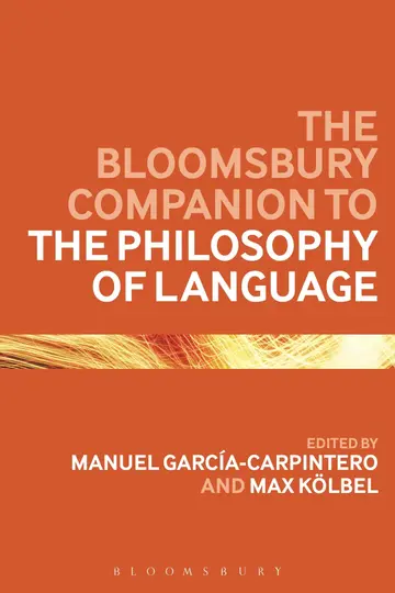 Cover of The Bloomsbury Companion to the Philosophy of Language
